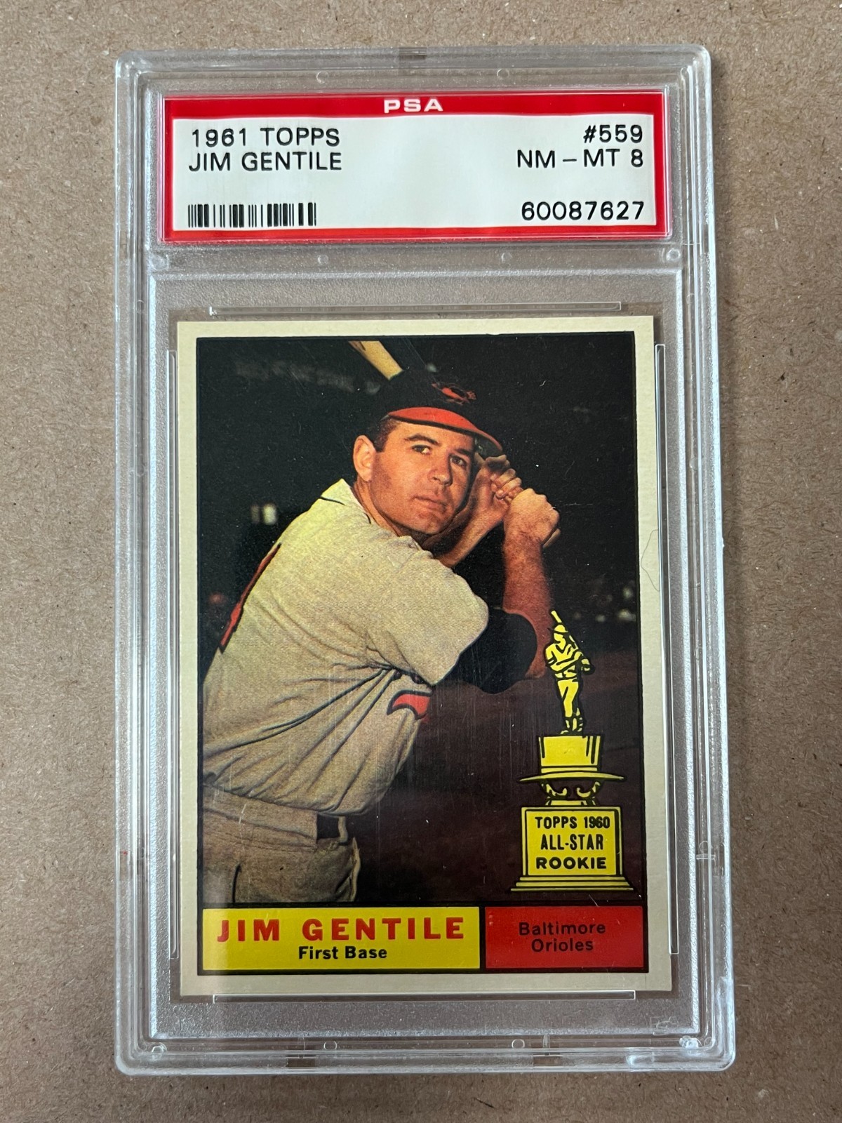 1961 Topps Jim Gentile #559 Baltimore Orioles High # Graded PSA 8 NM-MT