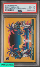 2024 PANINI DONRUSS DOWNTOWN! HORIZONTAL TAGOVAILOA HILL #11 GOLD 6 OF 10 PSA 10