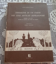 IMMAGINE DI UN PAESE NEI SUOI ANTICHI SOPRANNOMI BUDRIO 1750-1950