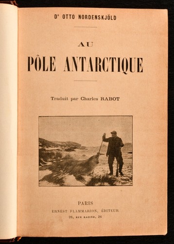 1904 soldes Au Pole Antarctique Otto Nordenskjold Illustrated Wraps Bound In