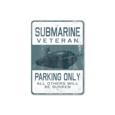 Submarine Veteran Parking Only  Sign US Military Navy Metal Plaque