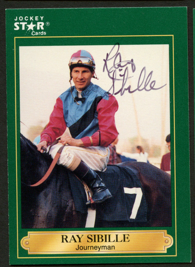 Ray Sibille #180 signed autograph auto 1991 Horse Jockey Star