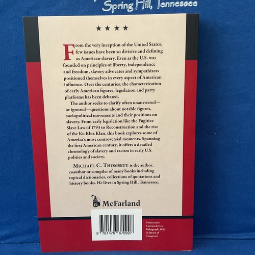 NEW Slavery and Racism in American Politics, 1776-1876 Paperback - Picture 2 of 4