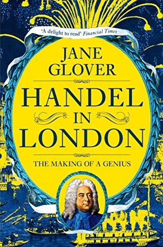 Handel in London: The Making of a Genius by Jane Glover (Paperback, 2019) - Image 7