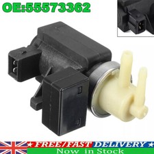 FOR VAUXHALL ZAFIRA INSIGNIA ASTRA 55573362 TURBO BOOST CONTROL SOLENOID VALVE