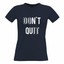 thumbnail 1 - Motivational Womens TShirt Don't Quit, Do It Slogan Gym Education Lifestyle Exam