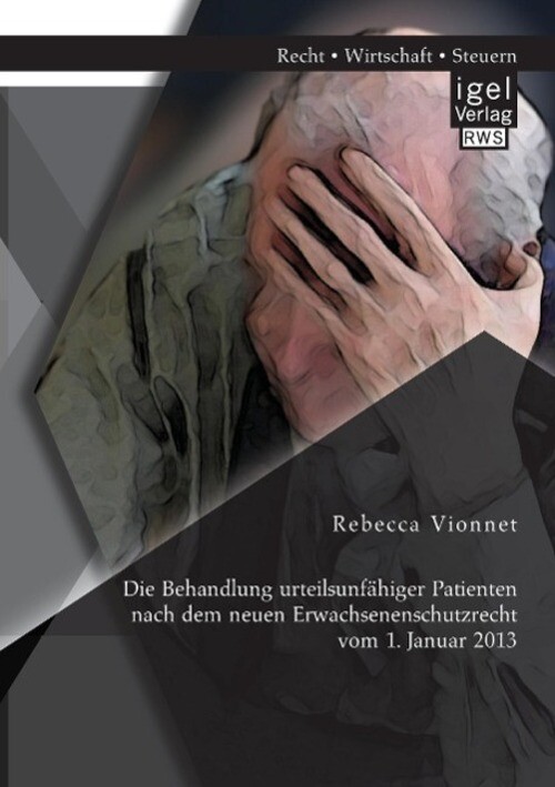 Thumbnail - Die Behandlung Urteilsunfähiger Patienten Nach Dem Neuen...