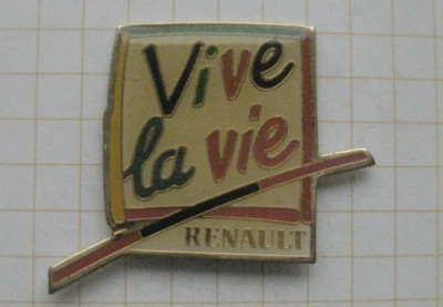 VIVE LA VIE RENAULT  .......................................... Auto-Pin (201j)