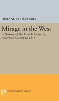 Durand Echeverria | Mirage In The West | Buch | Englisch (2016)