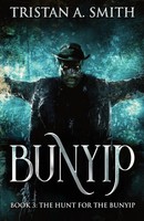 The Hunt For The Bunyip Tristan A. Smith Taschenbuch Bunyip Englisch 2021