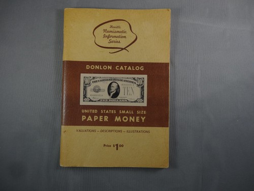 Hewitt's Numismatic Information Series Donlon Catalog US Paper Money 1967 READ
