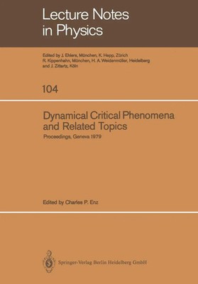 C. P. Enz | Dynamical Critical Phenomena and Related Topics | Taschenbuch (1979)