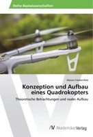Konzeption Und Aufbau Eines Quadrokopters Marvin Frankenfeld