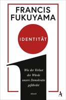 IdentitäT, Francis Fukuyama