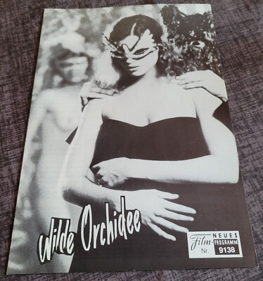 NFP-Filmprogramm: ''WILDE ORCHIDEE 1'' mit Carre Otis, Mickey Rourke ... #2514