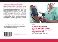 EvolucióN De La Enfermedad Renal CróNica En Pacientes Hipertensos Maria Del C He