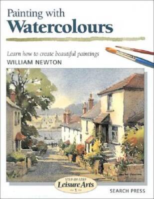 Painting with Watercolours (Step-by-Step Leisure Arts) - Paperback - GOOD