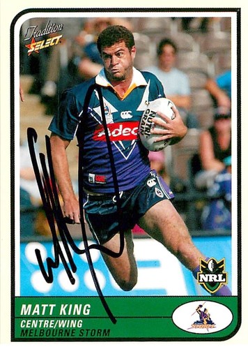 Signed 2005 MELBOURNE STORM NRL Card MATT KING - Picture 1 of 2