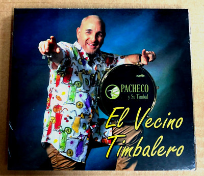 Pacheco y  su Timbal - El Vecino Timbalero - CD