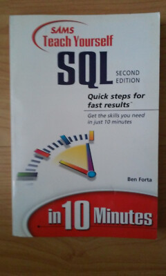 Teach Yourself SQL in 10 Minutes 2nd Ed Forta auf Englisch Zustand Neuwertig!