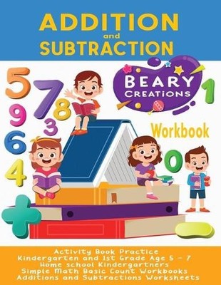 Beary Creations Addition and Subtraction Workbook (Taschenbuch) (US IMPORT)