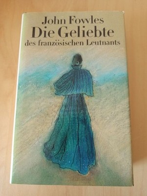 John Fowles Die Geliebte des französischen Leutnants Hardcover Deutsch
