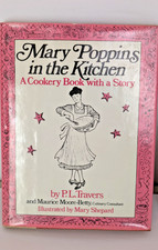 Mary Poppins in the Kitchen by P.L. Travers, 1st Edition 1975