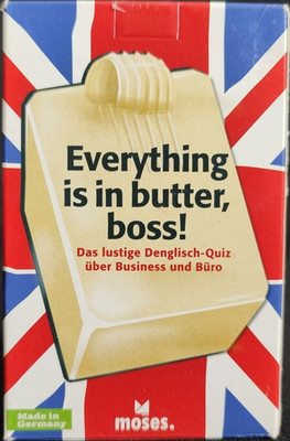 Everything Is in Butter, Boss! von Moses ab 12 Jahren vollständig