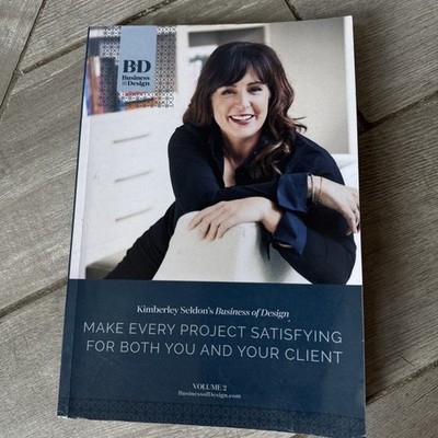 Business of Design: Volume 2: Make Every Project Satisfying Partially Filled Out