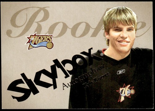 Kyle Korver #68 2003 Skybox Autographics card