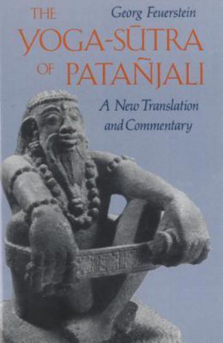 The Yoga-Sutra of Patañjali: A N- paperback, Georg Feuerstein PhD, 9780892812622