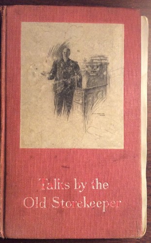 Talks by the Old Shopkeeper (1906, Hardcover) Frank Farmington BookGnu - Picture 1 of 12