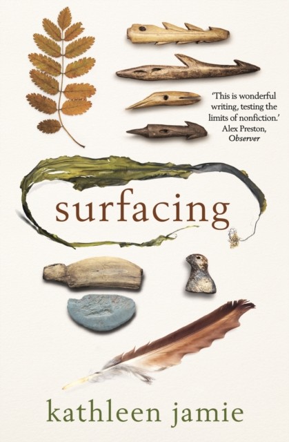 Surfacing by Kathleen Jamie (Paperback Book)