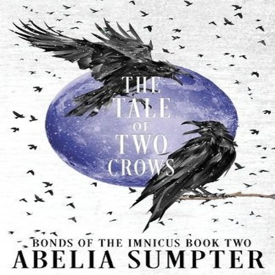 The Tale of Two Crows Abelia Sumpter Paperback Rose Lavender Pres