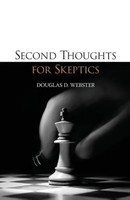Douglas D. Webster | Second Thoughts For Skeptics | Taschenbuch | Englisch