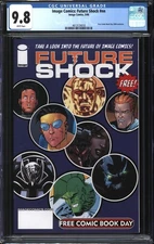 Image Comics: Future Shock (2006) #1 CGC 9.8 NM/MT