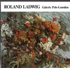 Roland Ladwig : Gemälde, Pastelle u. Aquarelle ; Ausstellung vom 15. Februar - 2