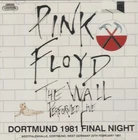 PINK FLLOYD - THE WALL DORTMUND 1981 FINAL NIGHT. 2CD