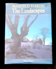 Maxfield Parrish The Landscapes - Alma Gilbert LN HC DJ 1st Ed Ten Speed 1998