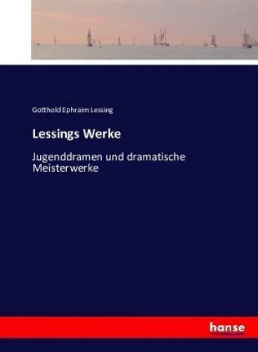 Thumbnail - Lessings Werke Jugenddramen Und Dramatische Meisterwerke 3529