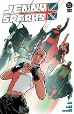 JENNY SPARKS #3 COVER A JEFF SPOKES (DC 2024) 1st Print Comic