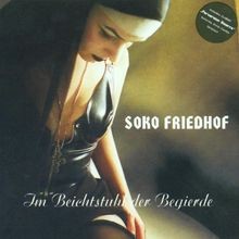 Im Beichtstuhl der Begierde von Soko Friedhof | CD | Zustand sehr gut