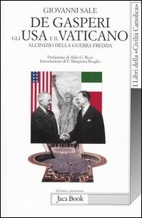 9788816406940 De gasperi, gli usa e il vaticano all'inizio della guerra fredda - - Foto 1 di 1
