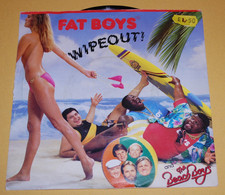 Fat Boys And The Beach Boys – Wipeout! - Vinyl 7
