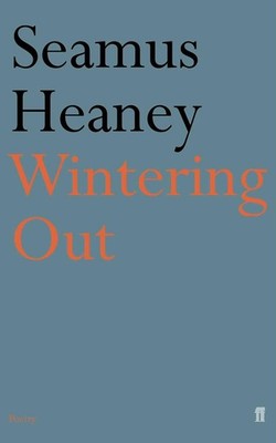 Wintering Out by Seamus Heaney (English) Paperback Book