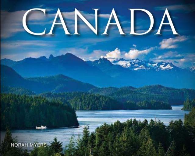 Canada by Norah Myers PAPERBACK 9781782749608