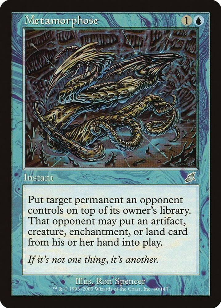 2003 Magic: The Gathering: Scourge - Metamorphose (#40, U, Near Mint)