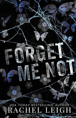 Forget Me Not | Rachel Leigh | Taschenbuch | Englisch | 2023 | EAN 9781956764307