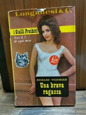 Una brava ragazza R. Wormser Longanesi 1965 L14 °