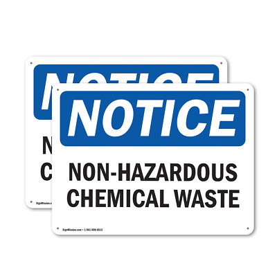(2 Pack) Non-Hazardous Chemical Waste OSHA Notice Sign Decal Metal Plastic